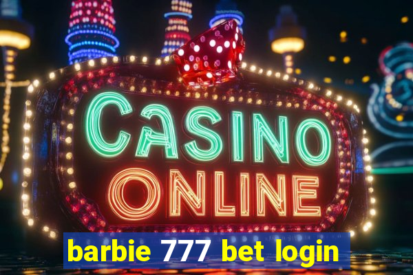 barbie 777 bet login